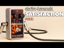 Electro-Harmonix Satisfaction Fuzz Classic Fuzz Tone