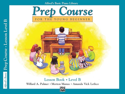 [00-3090] Alfred's Basic Piano Prep Course: Lesson Book B